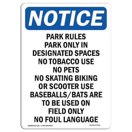 OSHA Notice Sign, Park Rules Park Only In Designated, 24in X 18in Decal